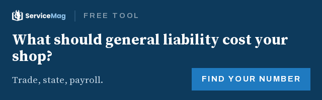 Free ServiceMag tool: estimate what general liability insurance should cost your shop, by trade, state and payroll.